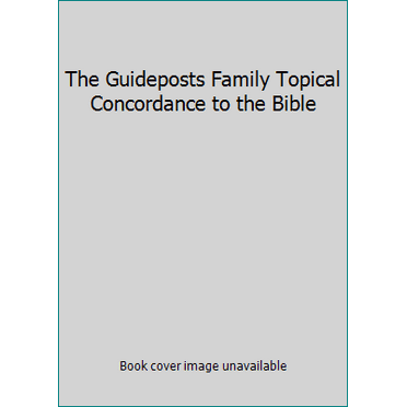 Pre-Owned Guideposts Family Topical Concordance to the Bible (Hardcover) 0840749627 9780840749628