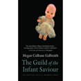 thumbnail image 1 of Pre-Owned The Guild of the Infant Saviour: An Adopted Child's Memory Book Volume 1 (Paperback) 0814257917 9780814257913, 1 of 1