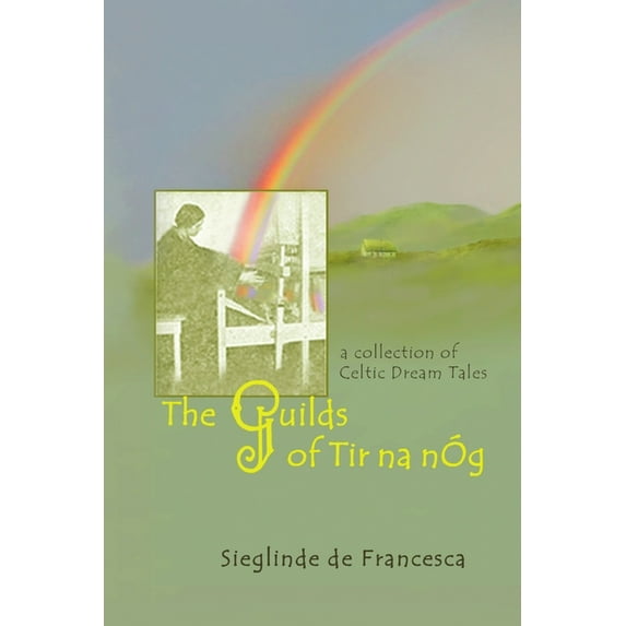 The Guilds of Tir Na nÓg (Paperback)