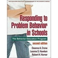 thumbnail image 1 of Pre-Owned Responding to Problem Behavior in Schools, Second Edition: The Behavior Education Program (Paperback) 1606236008 9781606236000, 1 of 1