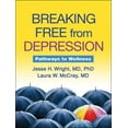 thumbnail image 1 of The Guilford Self-Help Workbook Series: Breaking Free from Depression : Pathways to Wellness (Paperback), 1 of 1