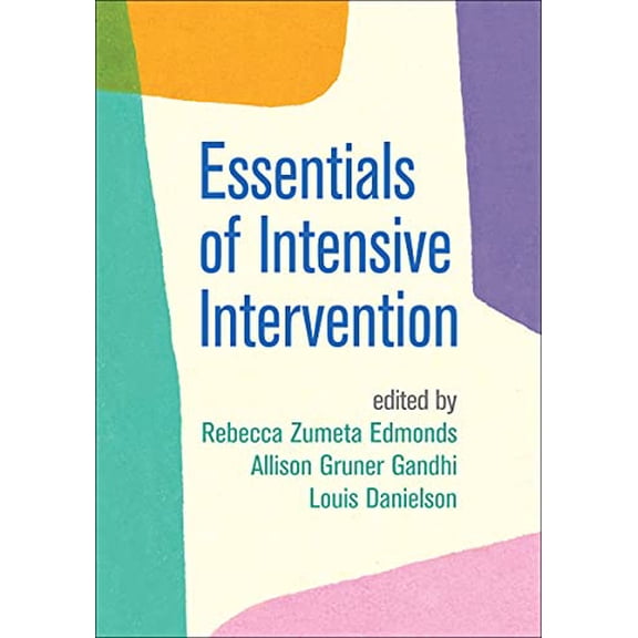 Pre-Owned The Guilford Series on Intensive Instruction: Essentials of Intensive Intervention (Hardcover)