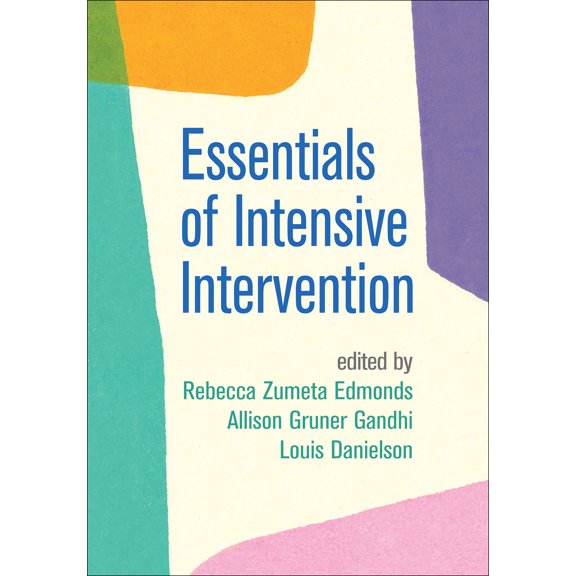 The Guilford Series on Intensive Instruction: Essentials of Intensive Intervention (Hardcover)