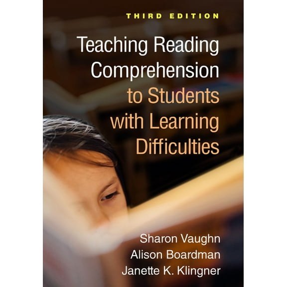 The Guilford Series on Intensive Instruction: Teaching Reading Comprehension to Students with Learning Difficulties (Edition 3) (Paperback)