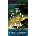thumbnail image 1 of Pre-Owned The Guilt Trip (Mass Market Paperback) 1250890047 9781250890047, 1 of 1