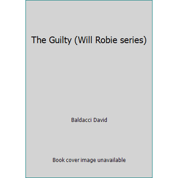 Pre-Owned The Guilty (Will Robie series) (Paperback) 1447277813 9781447277811