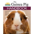 thumbnail image 1 of Pre-Owned The Guinea Pig Handbook (Paperback) 1438005091 9781438005096, 1 of 1