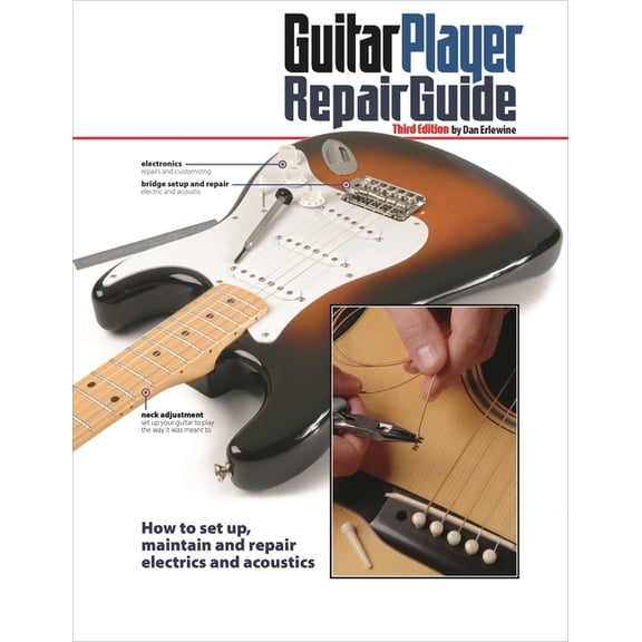 The Guitar Player Repair Guide (Third Edition) (Mixed Media Product)