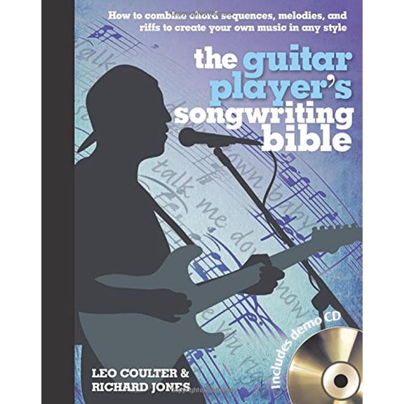 Pre-Owned The Guitar Player's Songwriting Bible [With CD (Audio)] (Spiral-bound) 0785826483 9780785826484