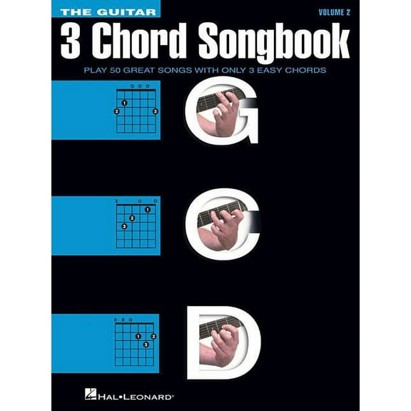 The Guitar Three-Chord Songbook - Volume 2 G-C-D