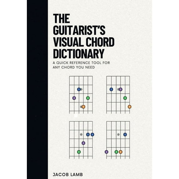 The Guitarist's Visual Chord Dictionary, (Paperback)