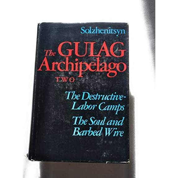 Pre-Owned The Gulag Archipelago: 1918-1956, An Experiment in Literary Investigation III - IV (English and Russian Edition) (Hardcover) 0060139110 9780060139117