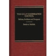 thumbnail image 1 of The Gulf Cooperation Council: Policies, Problems and Prospects, (Hardcover), 1 of 1