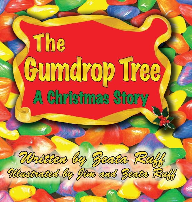 The Gumdrop Tree (Hardcover)