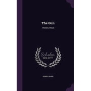 The Gun Afield & Afloat Hardcover