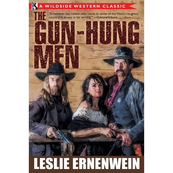 The Gun-Hung Men, (Paperback)