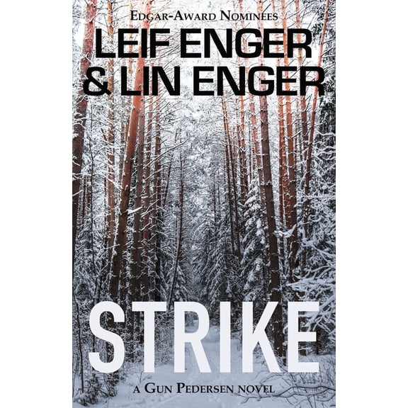 The Gun Pedersen: Strike: A Gun Pedersen Novel (Paperback)