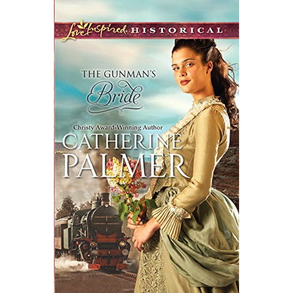 Pre-Owned The Gunman's Bride (Steeple Hill Love Inspired Historical) (Unknown) 0373828519 9780373828517