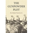 thumbnail image 1 of The Gunpowder Plot (Paperback), 1 of 1