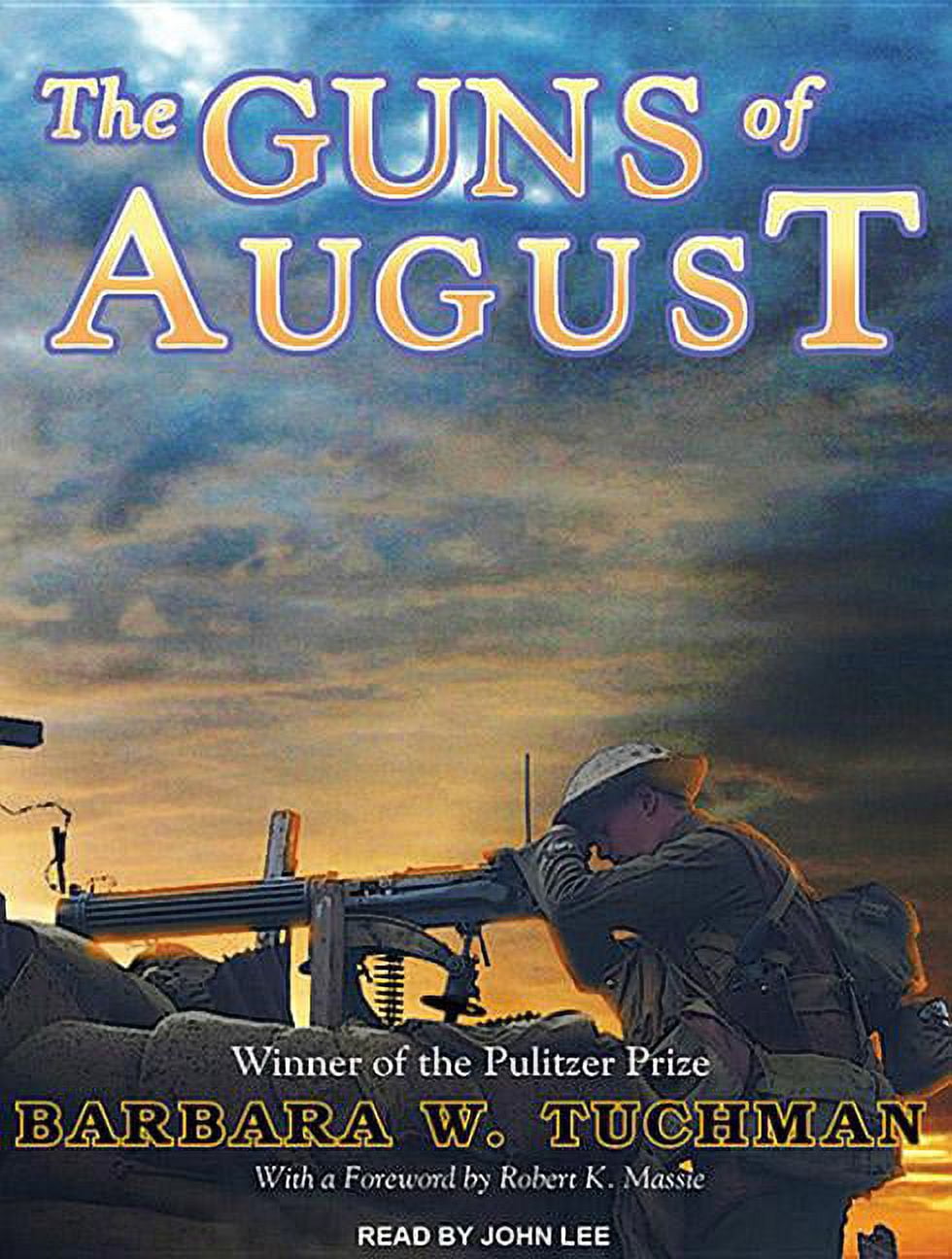 Barbara Tuchman, The Guns of August Audiobook, World War I History - Walmart.com