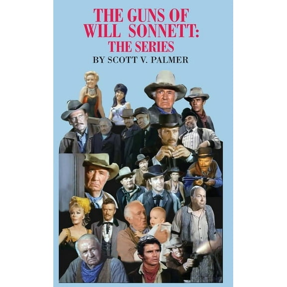 The Guns of Will Sonnett-The Series, (Hardcover)