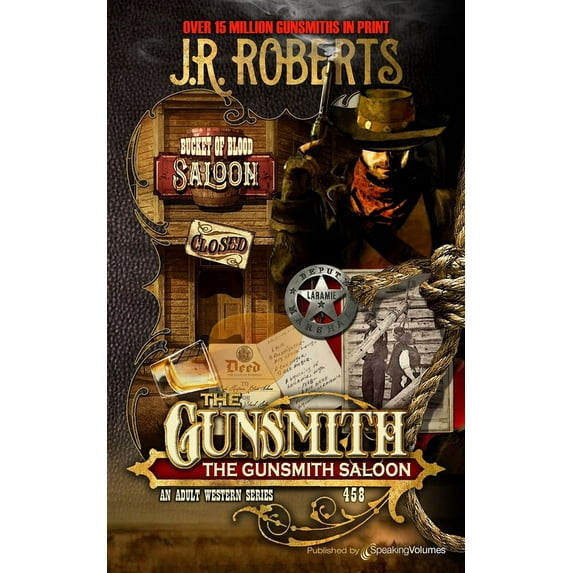 The Gunsmith Saloon (Paperback) by J R Roberts