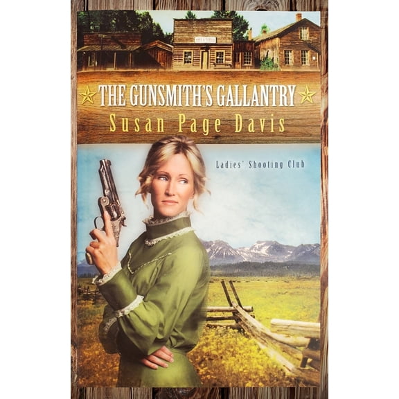 The Gunsmith's Gallantry, (Paperback)