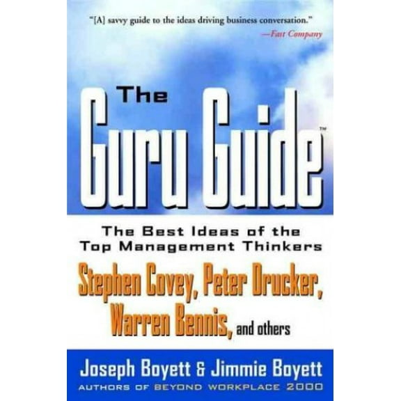 Pre-Owned The Guru Guide: The Best Ideas of the Top Management Thinkers