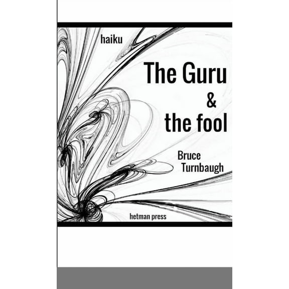 The Guru & the Fool, (Paperback)