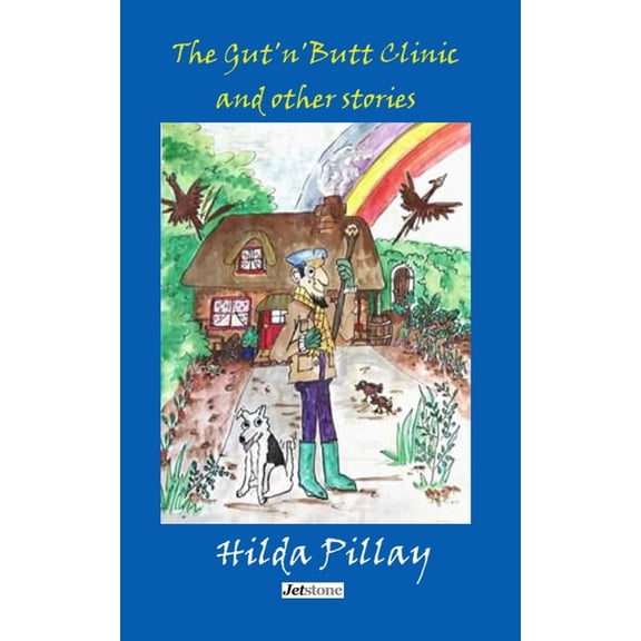 The Gut'n'Butt Clinic and other stories, (Paperback)