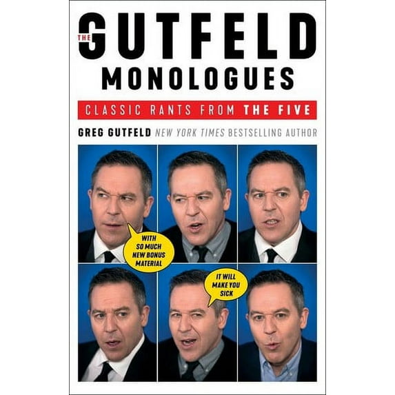 The Gutfeld Monologues : Classic Rants from the Five (Hardcover)