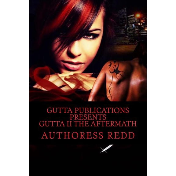 The Gutta Gutta II The Aftermath, Book 2, (Paperback)
