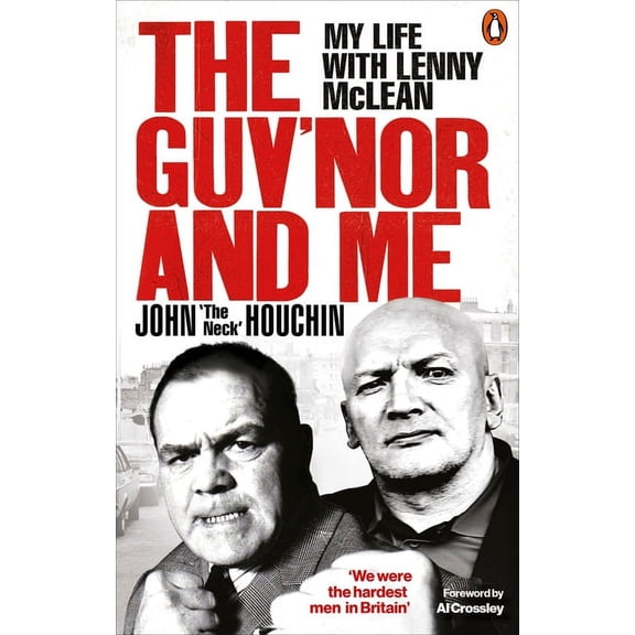 The Guv'nor and Me: My Life with Lenny McLean, (Paperback)