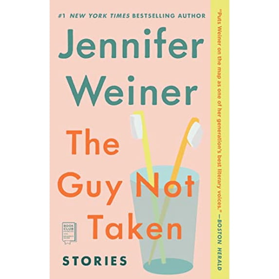 Pre-Owned The Guy Not Taken: Stories (Paperback) 0743298055 9780743298056