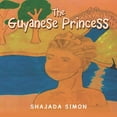 thumbnail image 1 of The Guyanese Princess (Paperback), 1 of 1