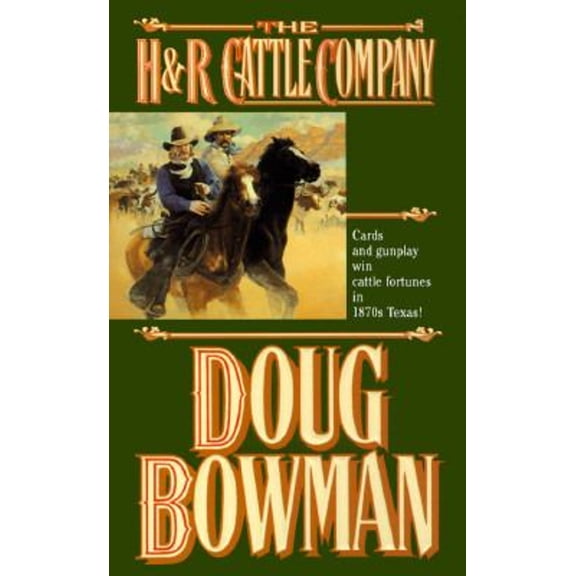 Pre-Owned H&r Cattle Company (Mass Market Paperback) 0812567579 9780812567571