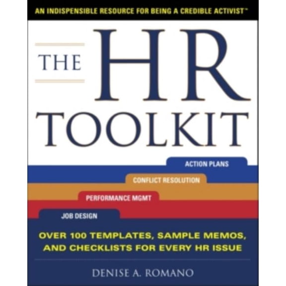 The HR Toolkit: An Indispensable Resource for Being a Credible Activist, (Paperback)