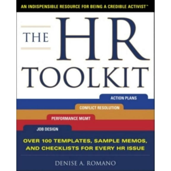 The HR Toolkit: An Indispensable Resource for Being a Credible Activist, (Paperback)