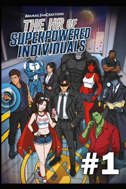 The HR of Superpowered Individuals The HR of Superpowered Individuals #1, Book 1, (Paperback)