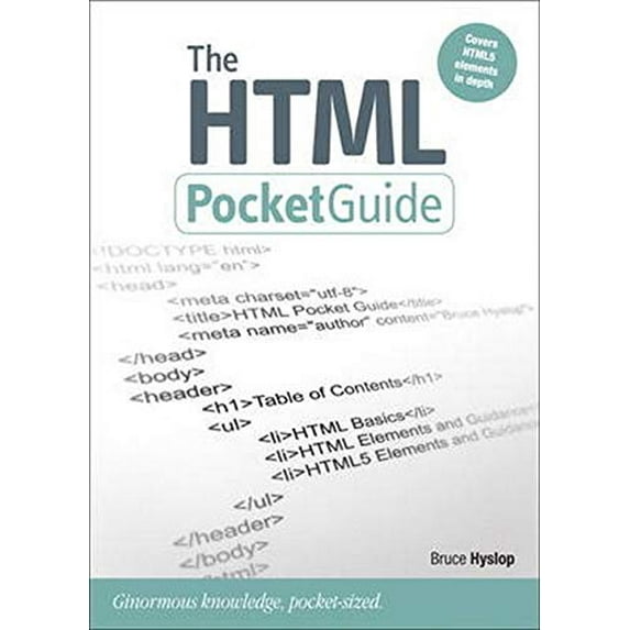 Pre-Owned The HTML Pocket Guide (Paperback) 0321699742 9780321699749