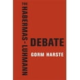 thumbnail image 1 of The Habermas-Luhmann Debate, (Hardcover), 1 of 1