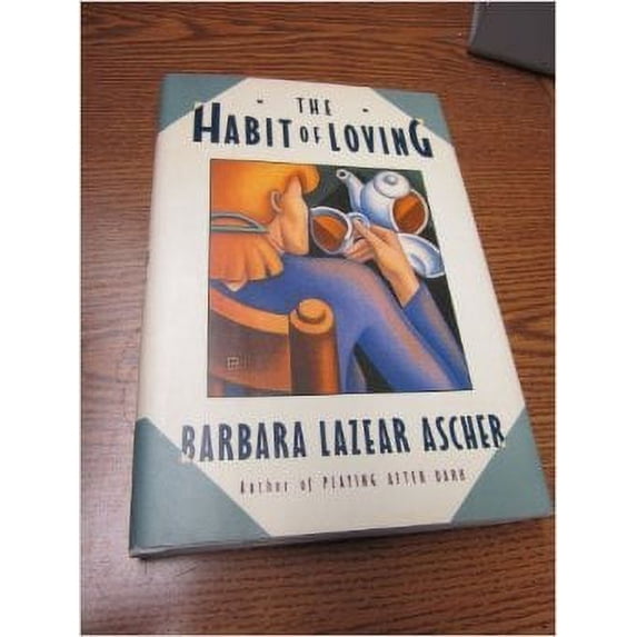 Pre-Owned The Habit of Loving (Hardcover) 0394565150 9780394565156