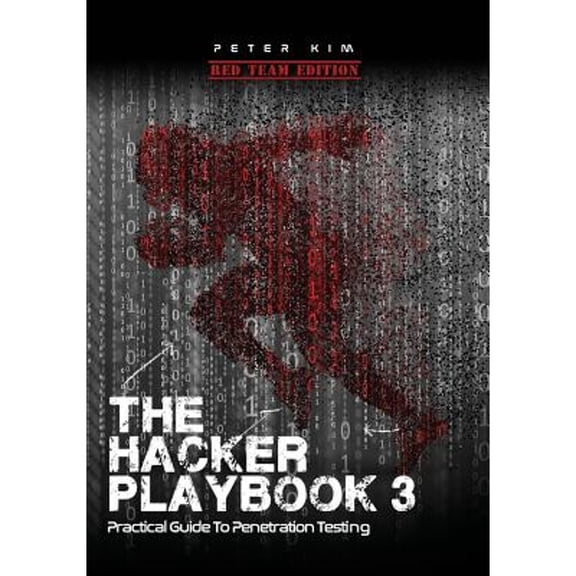 Pre-Owned The Hacker Playbook 3: Practical Guide to Penetration Testing (Paperback) 1980901759 9781980901754
