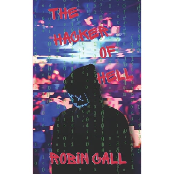 The Hacker of Hell, (Paperback)