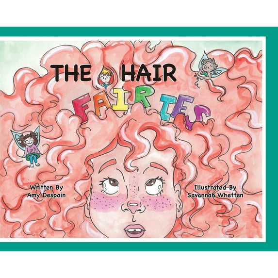 The Hair Fairies, (Hardcover)