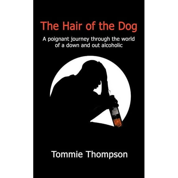 The Hair of the Dog (Paperback)