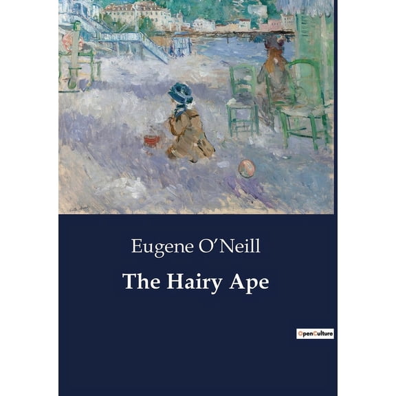 The Hairy Ape, (Paperback)
