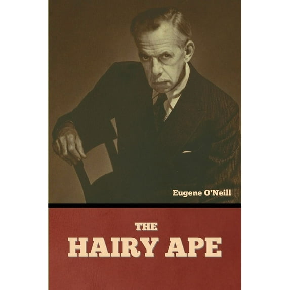 The Hairy Ape, (Paperback)