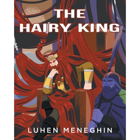 The Hairy King, (Paperback)
