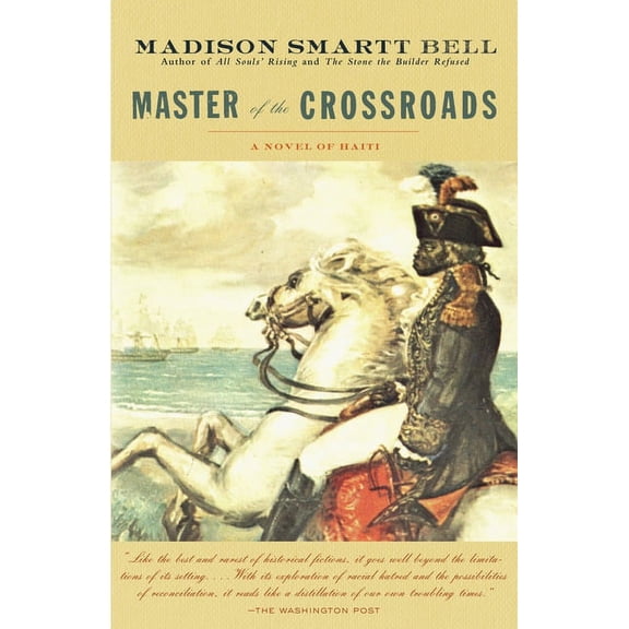 The Haiti Trilogy: Master of the Crossroads (Paperback)